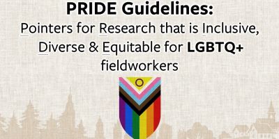 Text reads Pride Guidelines: Pointers for Research that is Inclusive, Diverse & Equitable for LGBTQ+ fieldworkers. Underneath is the intersex-inclusive progress pride flag in the shape of a shield